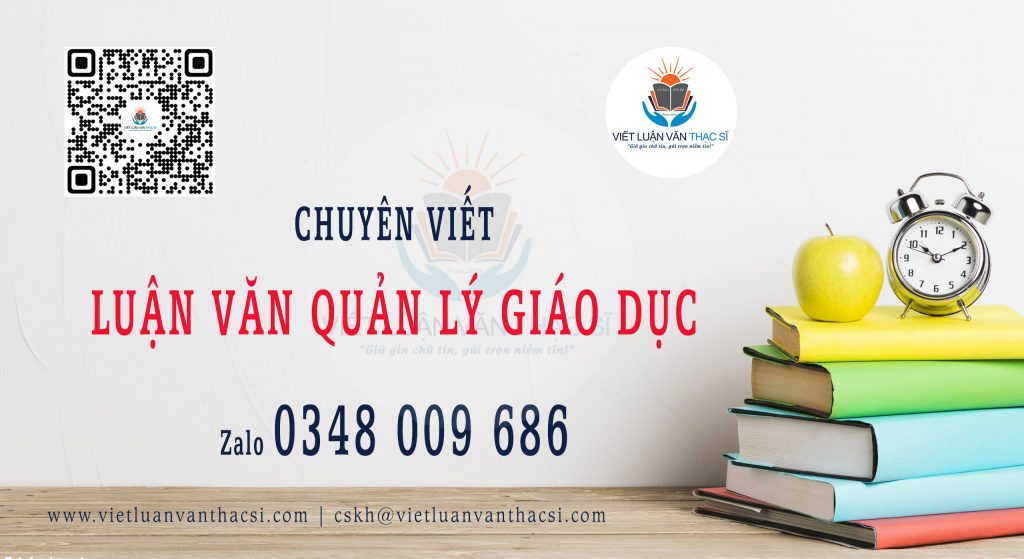 Dịch vụ viết Luận văn Thạc sĩ ngành Quản lý giáo dục năm 2024: Chất lượng và Đáng tin cậy