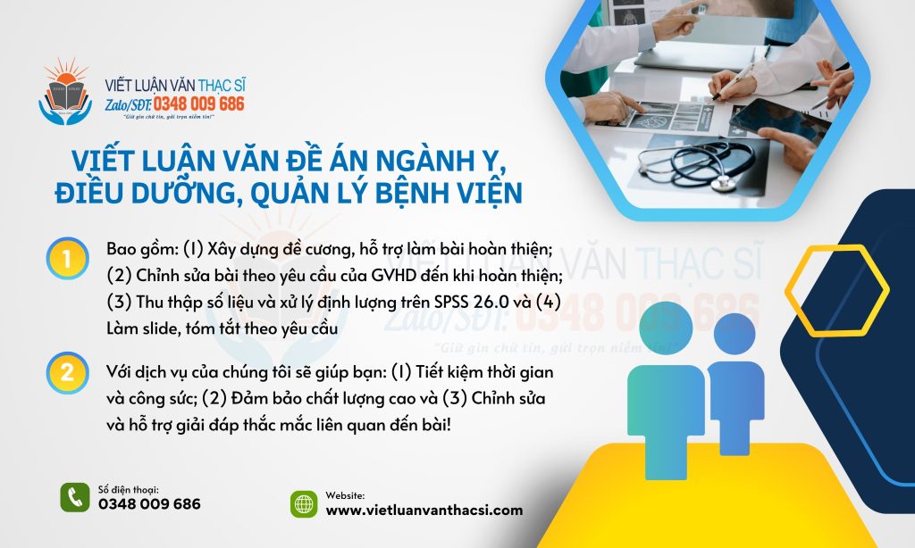 VIẾT LUẬN VĂN ĐỀ ÁN NGÀNH Y, ĐIỀU DƯỠNG, QL BỆNH VIỆN