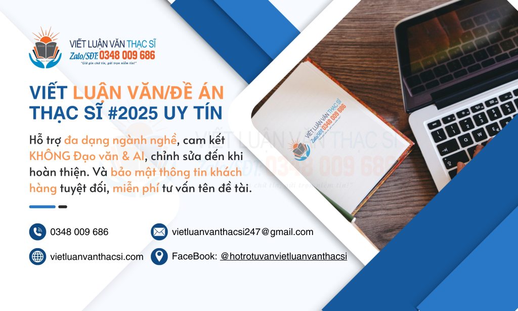 Viết Luận văn – Đề án thạc sĩ 2025 uy tín, chuyên nghiệp và bảo mật